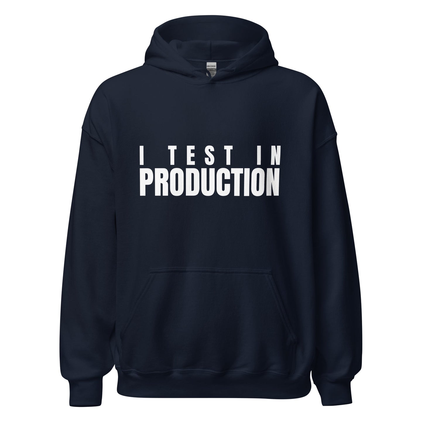 Image of the I Test in Production Hoodie (unisex) Navy / M.