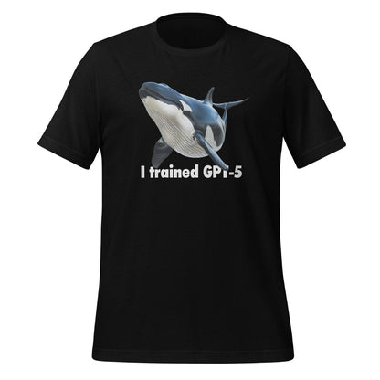Product mockup photo of the I trained GPT 5 T Shirt (unisex) Black / M.
