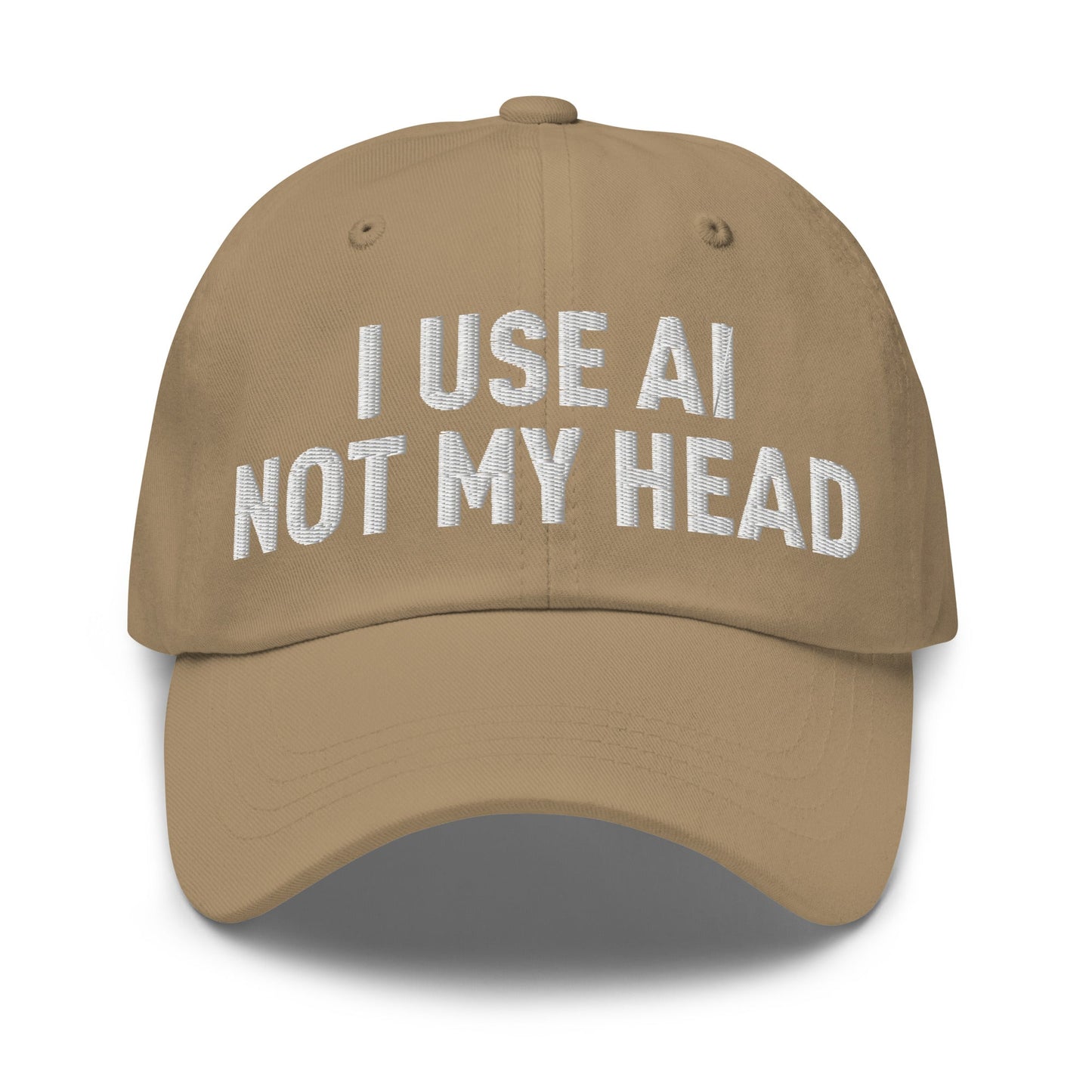 Image of the I Use AI Not My Head Cap Khaki.