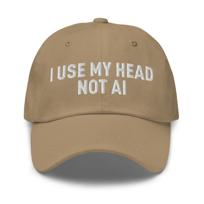 Image of the I Use My Head Not AI Cap Khaki.