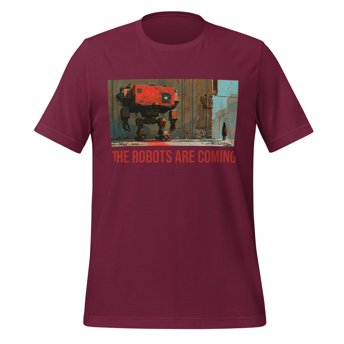 Image of the Illustrated The Robots Are Coming T-Shirt (unisex) Maroon / M.