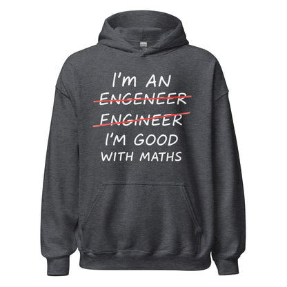 Image of the I’m Good with Maths Hoodie (unisex) Dark Heather / M.