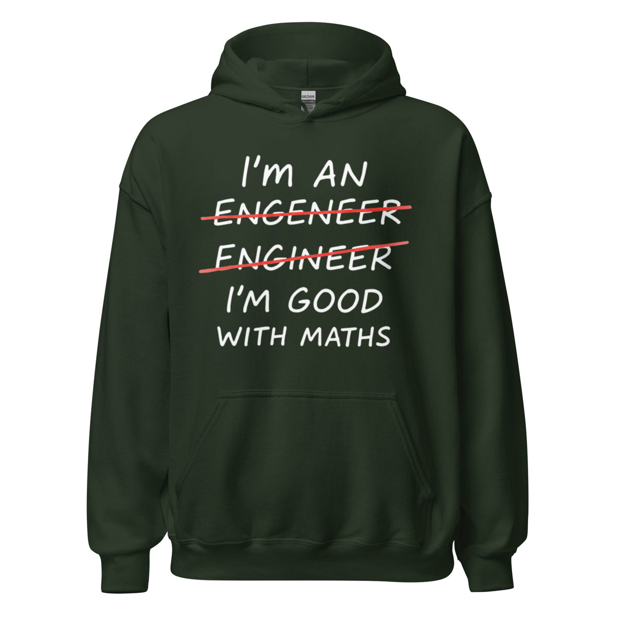Image of the I’m Good with Maths Hoodie (unisex) Forest Green / M.