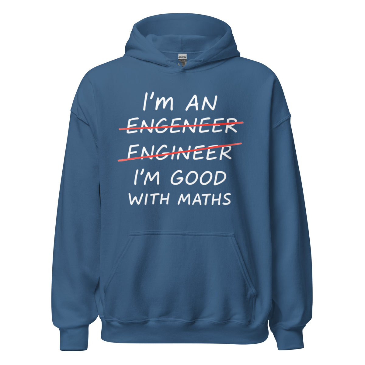 Image of the I’m Good with Maths Hoodie (unisex) Indigo Blue / M.