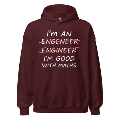 Image of the I’m Good with Maths Hoodie (unisex) Maroon / M.