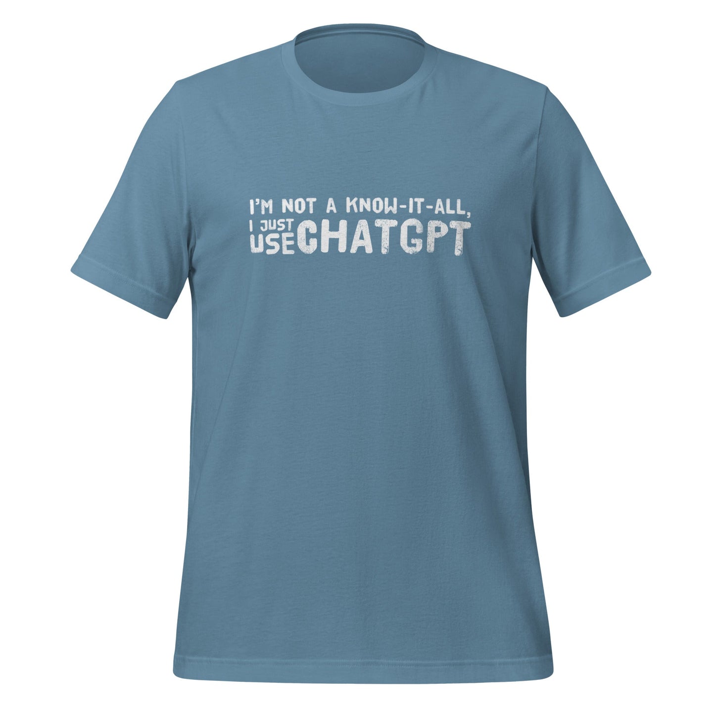 Image of the I’m Not a Know-It-All T-Shirt (unisex) Steel Blue / M.