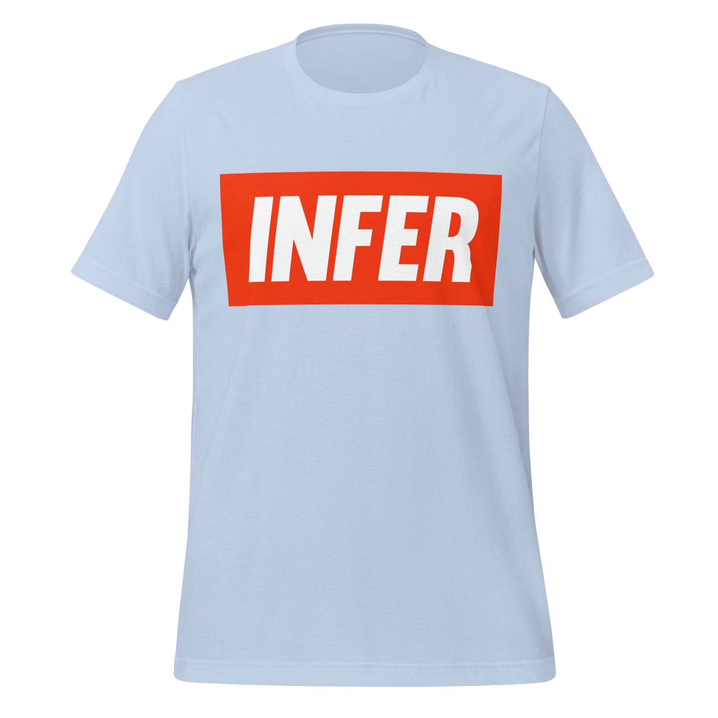 Product mockup photo of the INFER T Shirt (unisex) Baby Blue / M.