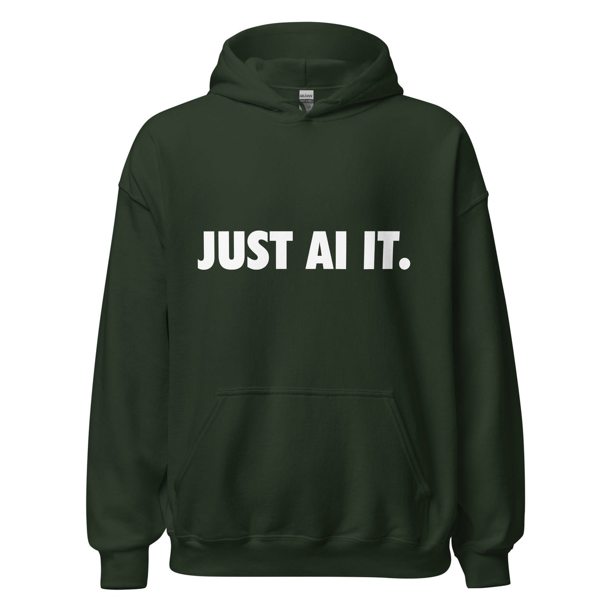 Image of the JUST AI IT. Hoodie (unisex) Forest Green / M.