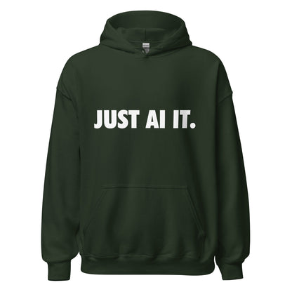 Image of the JUST AI IT. Hoodie (unisex) Forest Green / M.