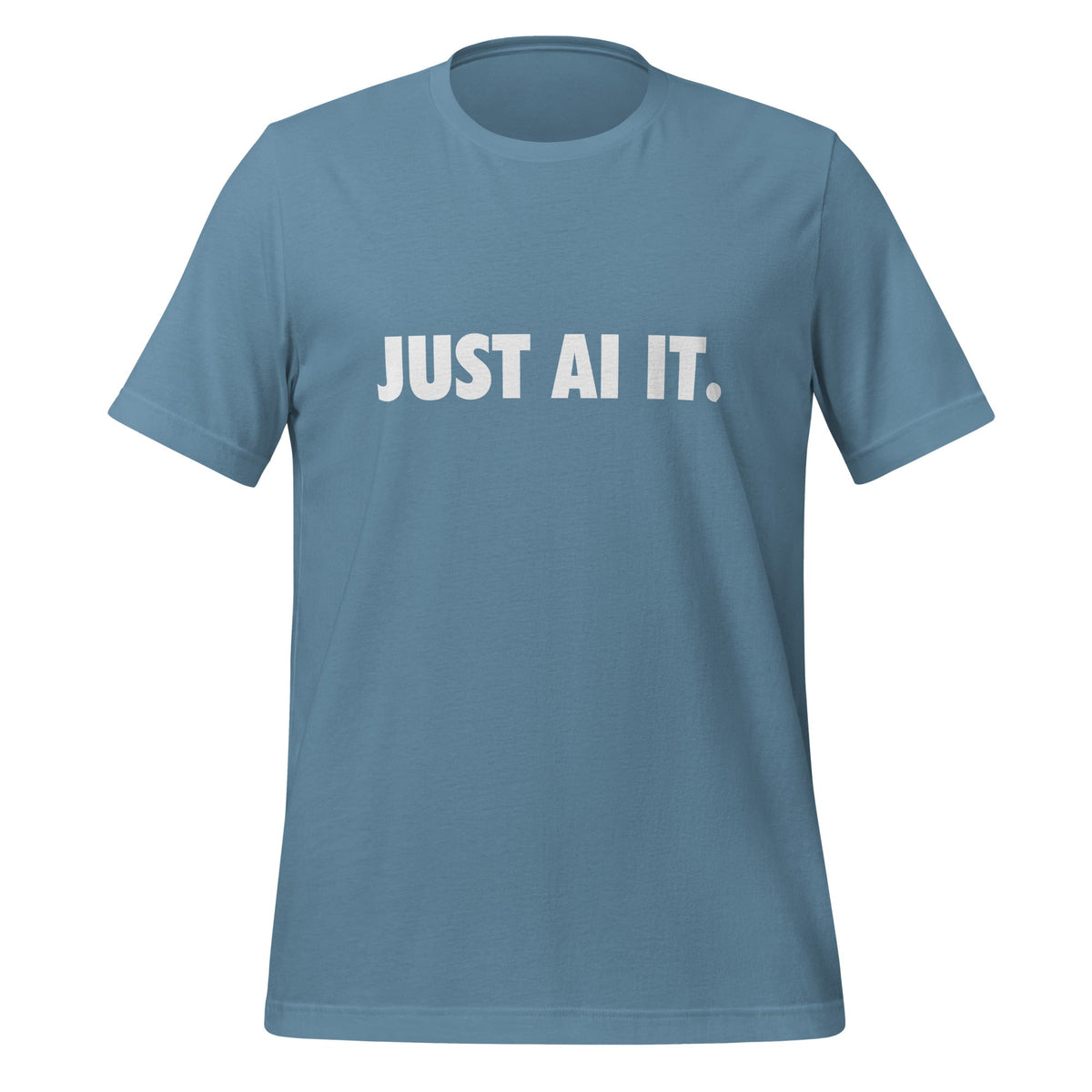 Image of the JUST AI IT. T-Shirt (unisex) Steel Blue / M.