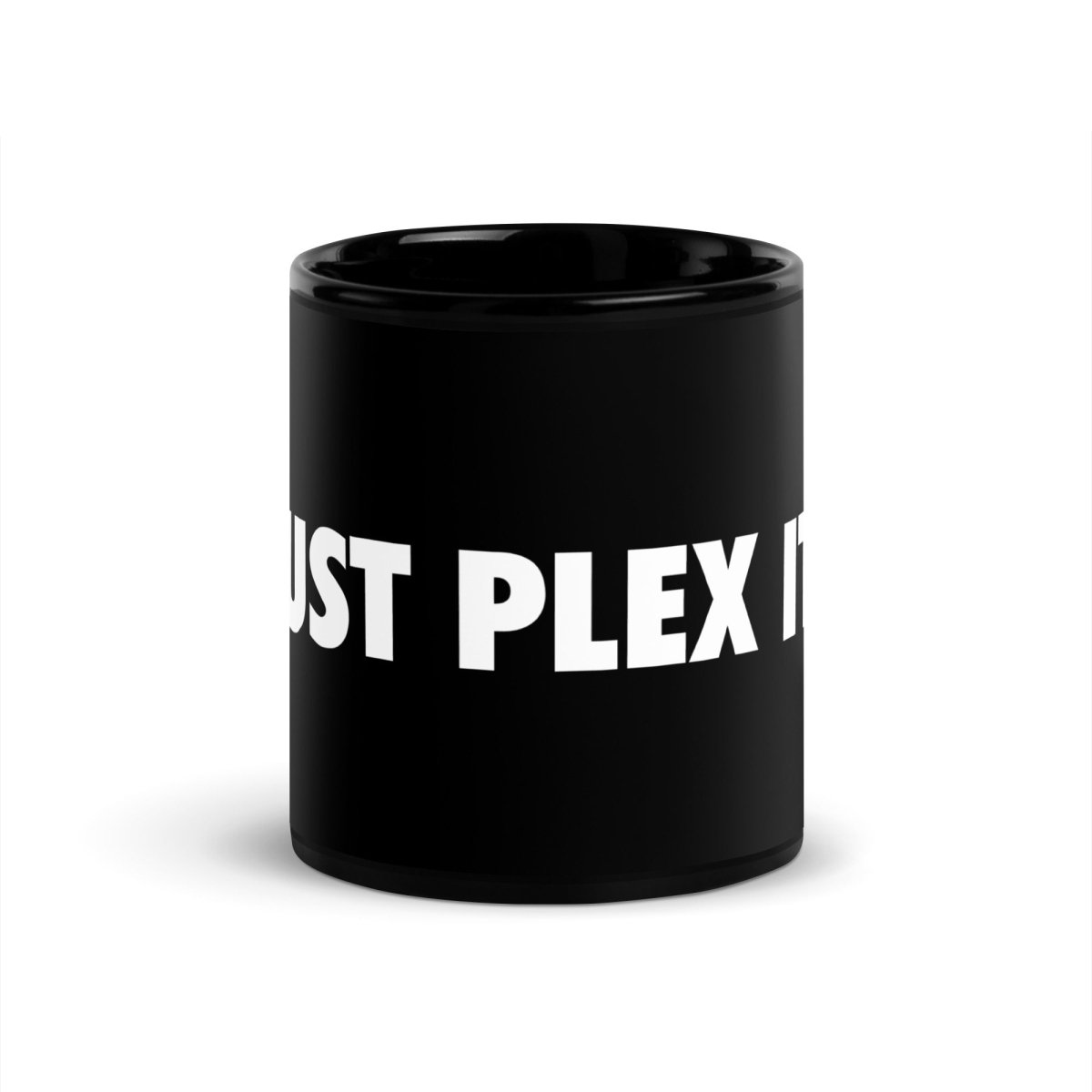 Image of the JUST PLEX IT. Black Glossy Mug 11 oz.