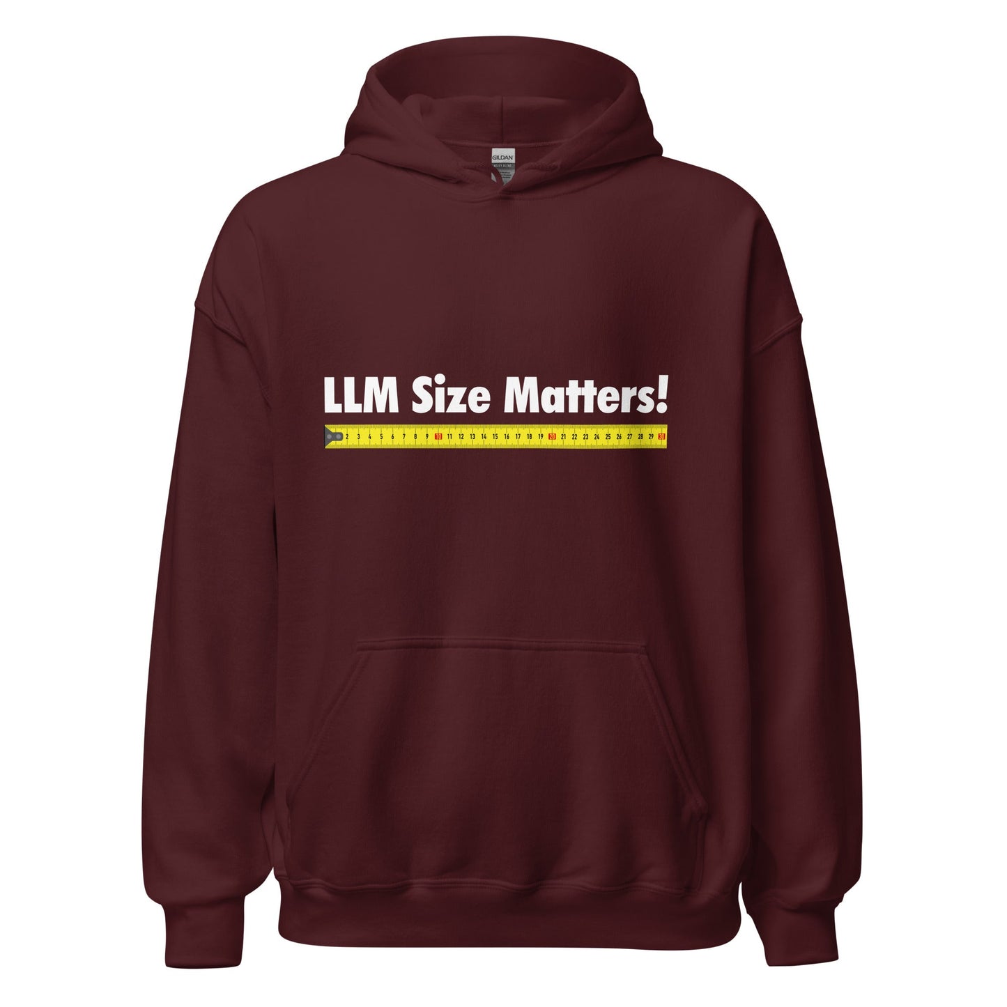 Image of the LLM Size Matters! Hoodie (unisex) Maroon / M.