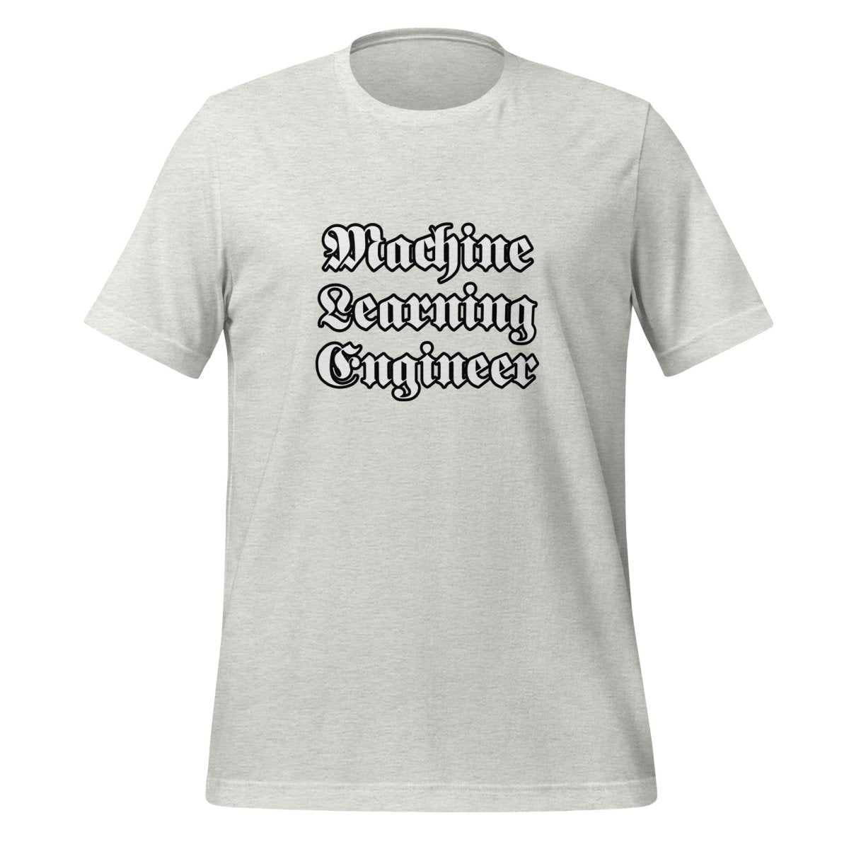 Product mockup photo of the Machine Learning Engineer Gothic T Shirt (unisex) Ash / M.