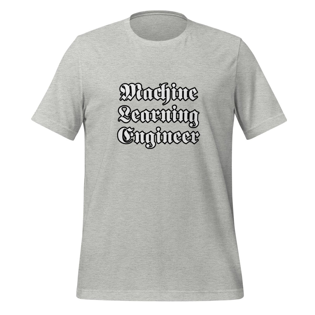 Product mockup photo of the Machine Learning Engineer Gothic T Shirt (unisex) Athletic Heather / M.