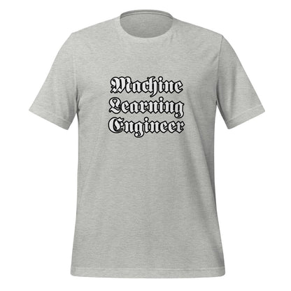 Product mockup photo of the Machine Learning Engineer Gothic T Shirt (unisex) Athletic Heather / M.