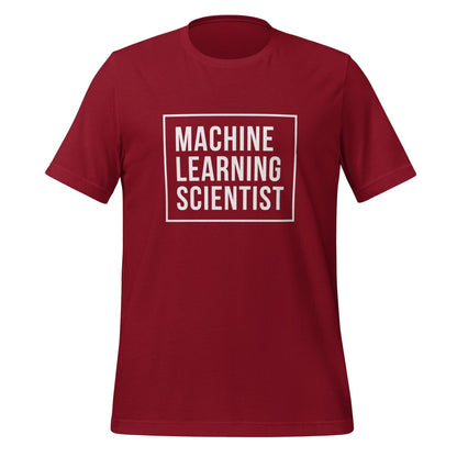 Product mockup photo of the Machine Learning Scientist T Shirt (unisex) Cardinal / M.