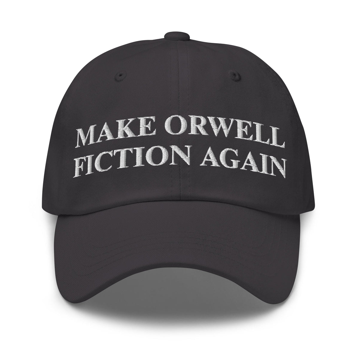 Image of the MAKE ORWELL FICTION AGAIN Cap Dark Grey.