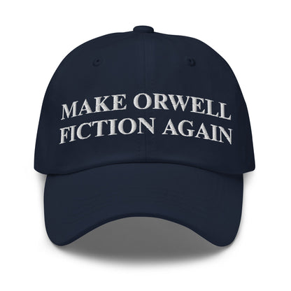 Image of the MAKE ORWELL FICTION AGAIN Cap Navy.