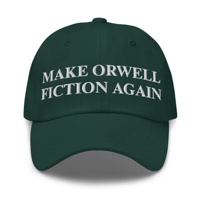 Image of the MAKE ORWELL FICTION AGAIN Cap Spruce.