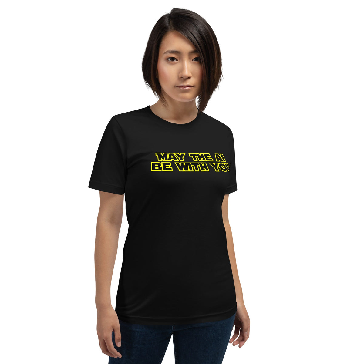 Product mockup photo of the May The AI Be With You T Shirt (unisex).