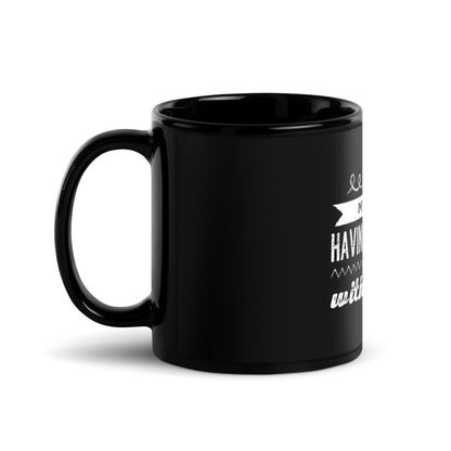 Image of the My Wife is Having an Affair with ChatGPT Black Glossy Mug.