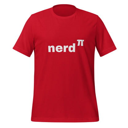 Product mockup photo of the Nerd to the Power of Pi T Shirt (unisex) Red / M.
