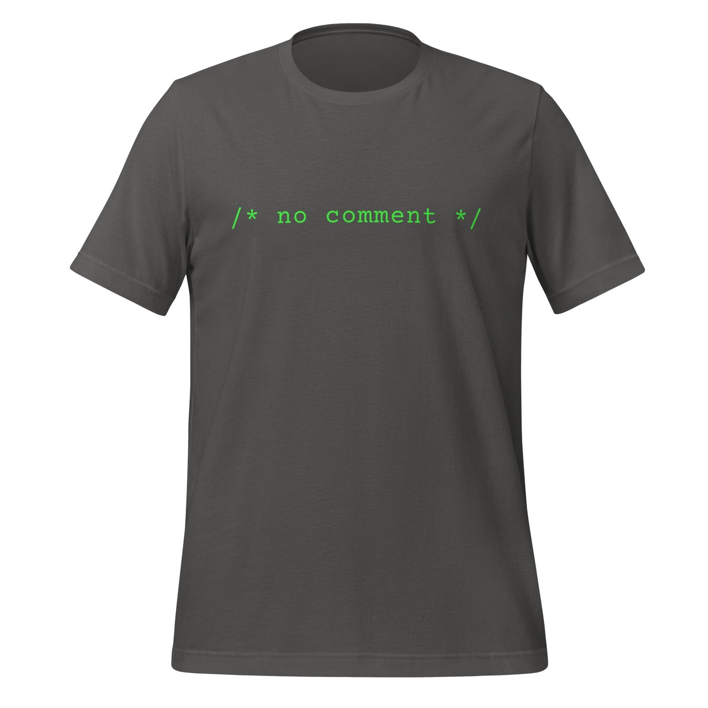 Image of the No Comment Comment T-Shirt (unisex) Asphalt / M.