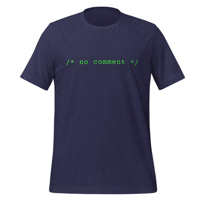 Image of the No Comment Comment T-Shirt (unisex) Heather Midnight Navy / M.