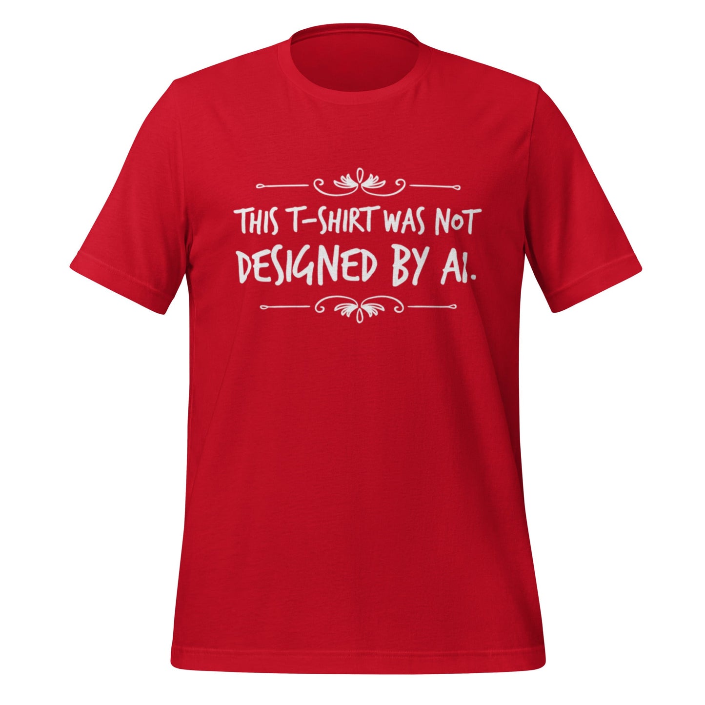 Image of the Not Designed by AI T-Shirt 2 (unisex) Red / M.