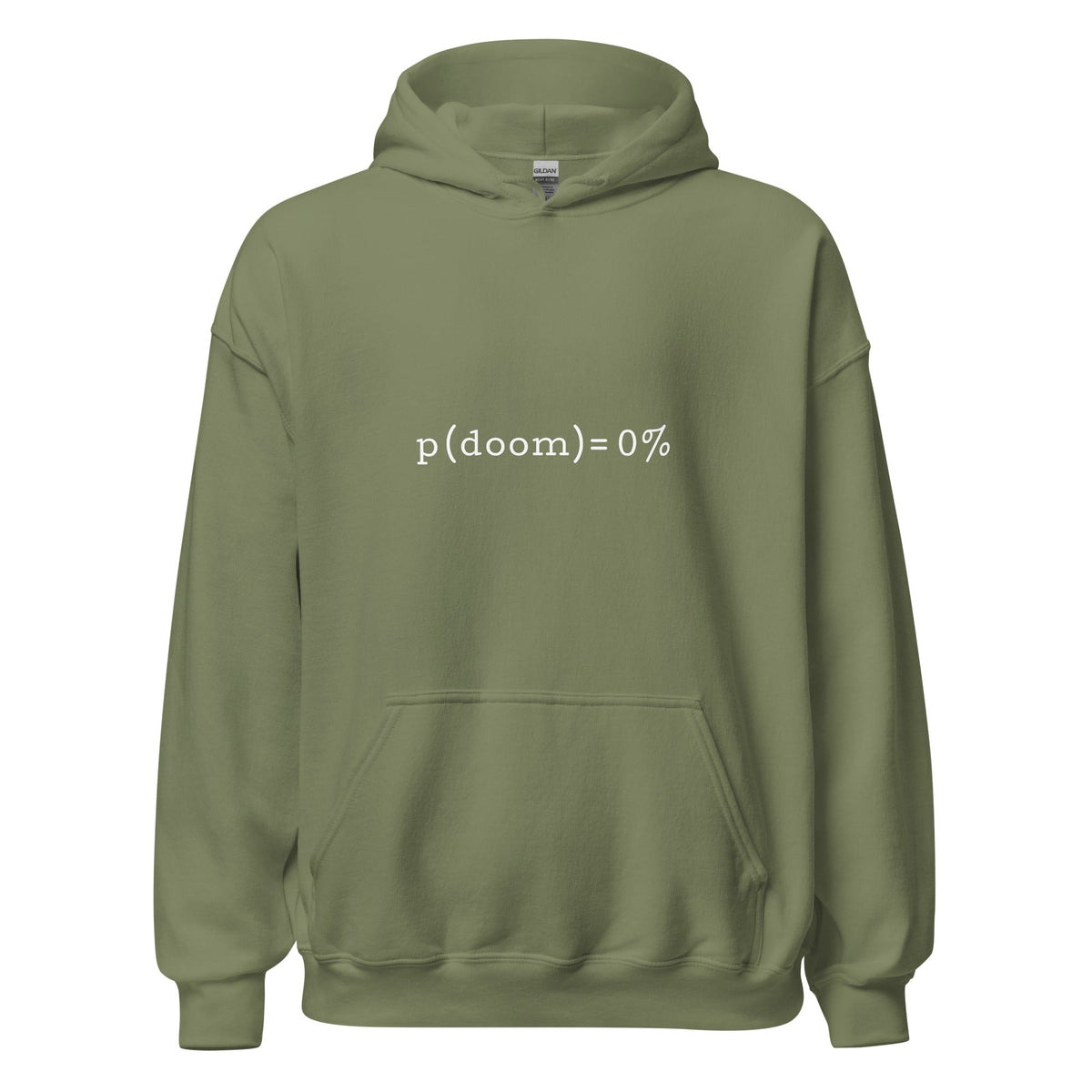 Product mockup photo of the p(doom) = 0% Hoodie (unisex) Military Green / M.