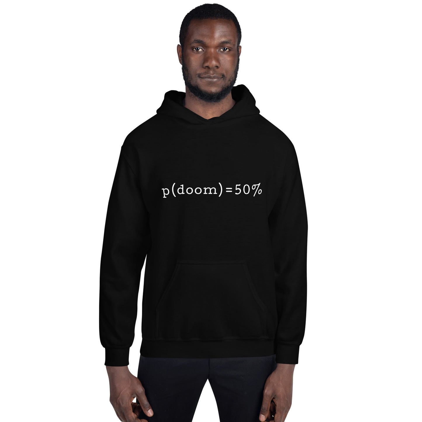 Product mockup photo of the p(doom) = 50% Hoodie (unisex).