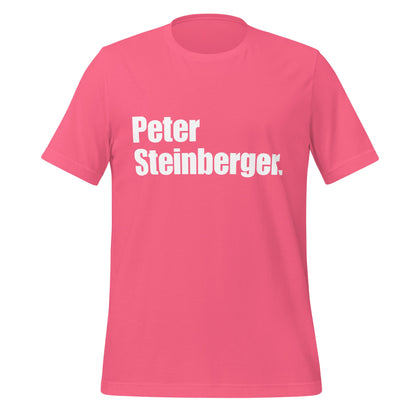 Image of the Peter Steinberger. T-Shirt (unisex) Charity Pink / XS.