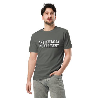 Image of the Premium ARTIFICIALLY INTELLIGENT T-Shirt (unisex).