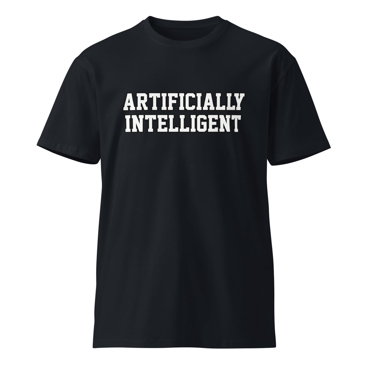 Image of the Premium ARTIFICIALLY INTELLIGENT T-Shirt (unisex) Navy / M.