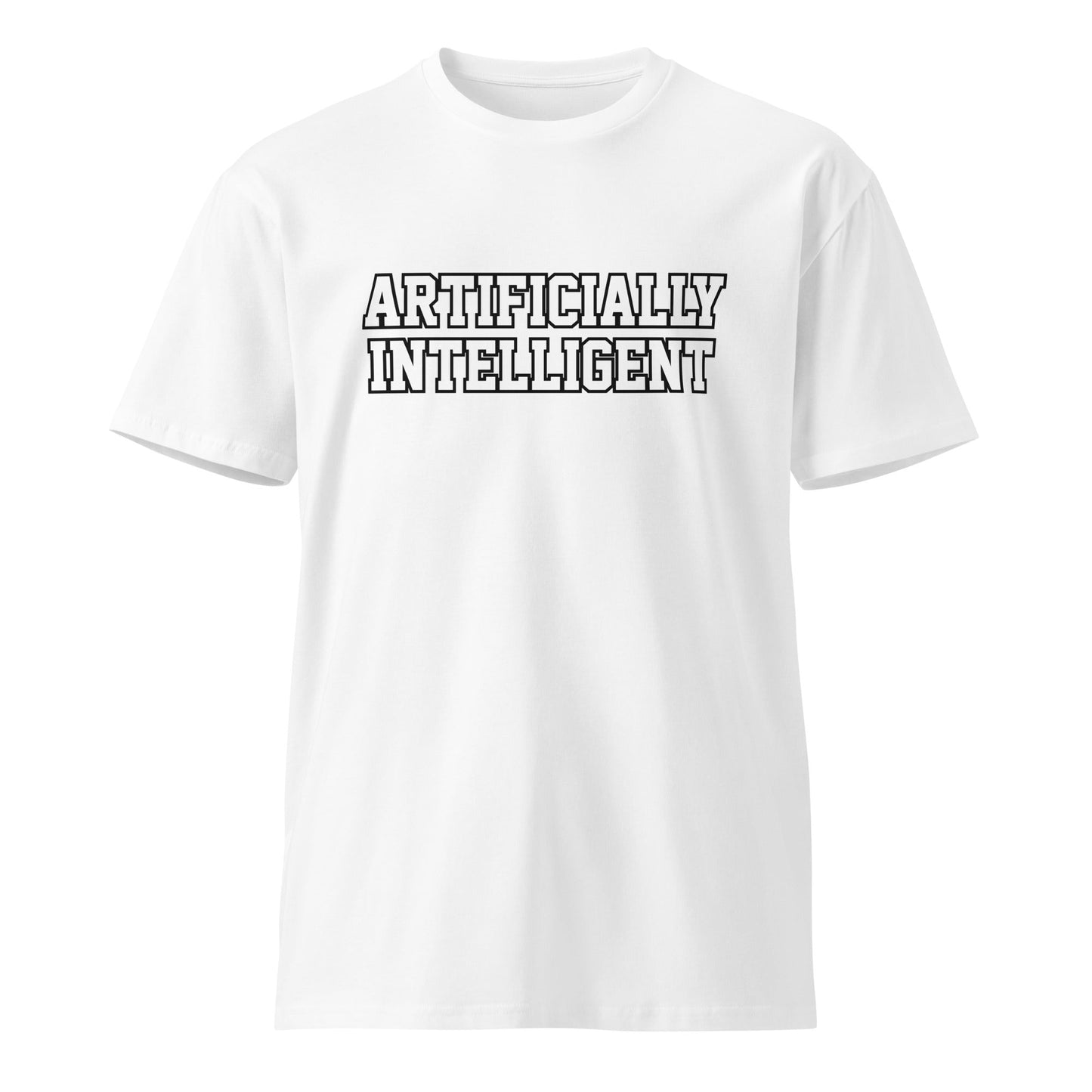 Image of the Premium ARTIFICIALLY INTELLIGENT T-Shirt (unisex) White / M.