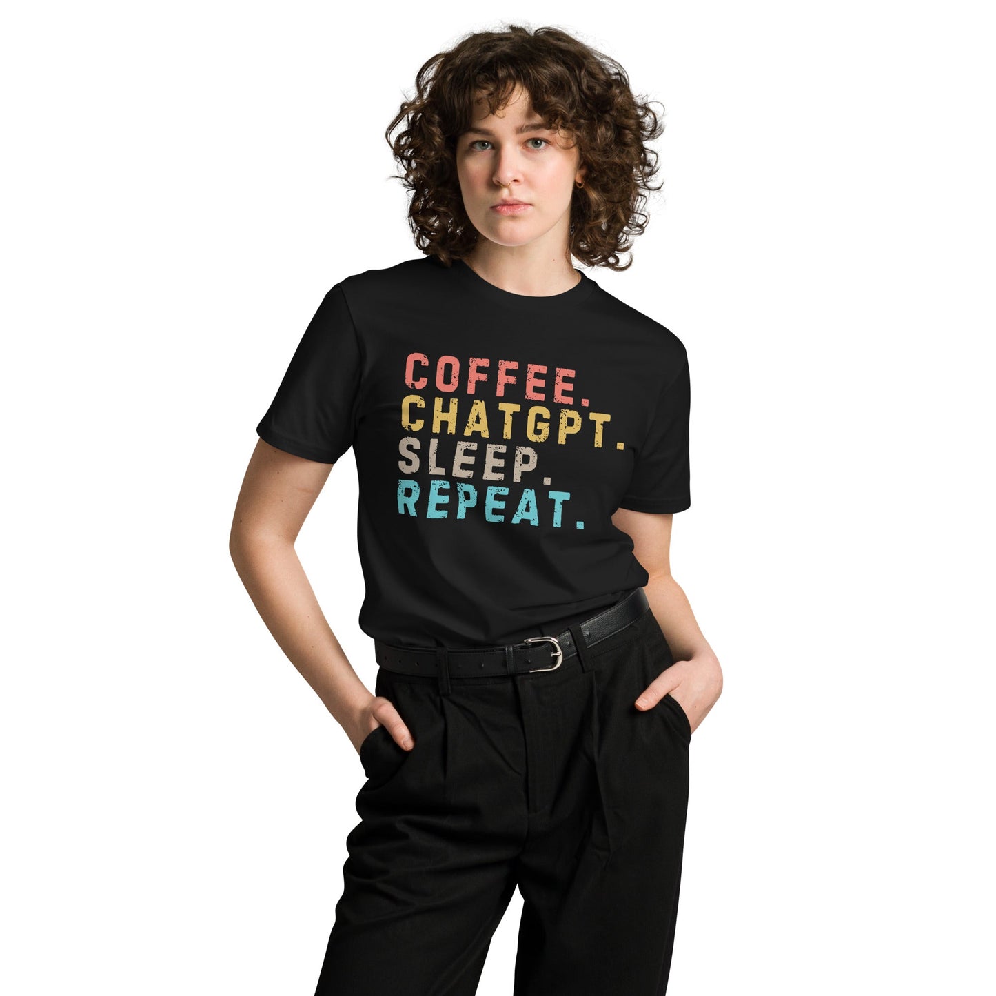 Image of the Premium Coffee. ChatGPT. Sleep. Repeat. T-Shirt (unisex).