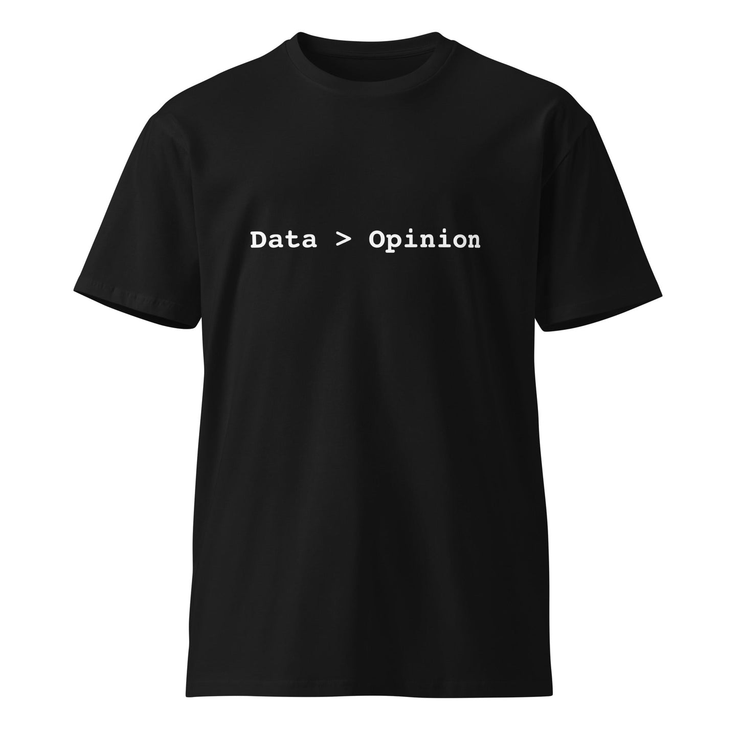 Image of the Premium Data > Opinion T-Shirt (unisex) Black / M.