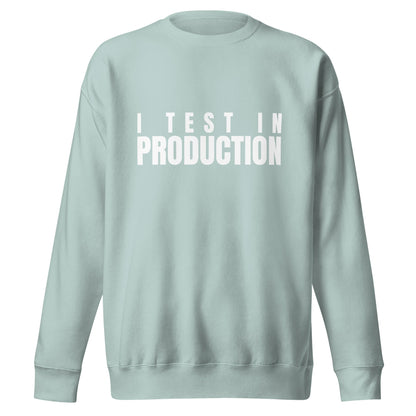 Image of the Premium I Test in Production Sweatshirt (unisex) Agave / M.