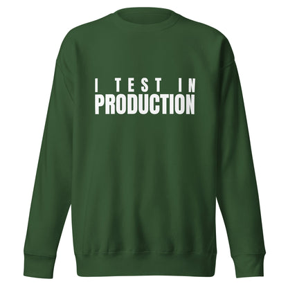Image of the Premium I Test in Production Sweatshirt (unisex) Forest Green / M.