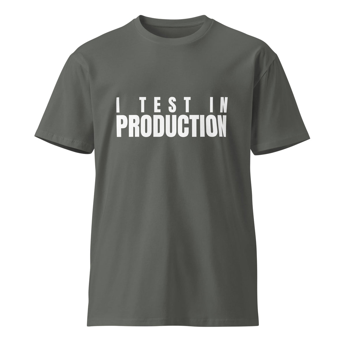 Image of the Premium I Test in Production T-Shirt (unisex) Charcoal / M.