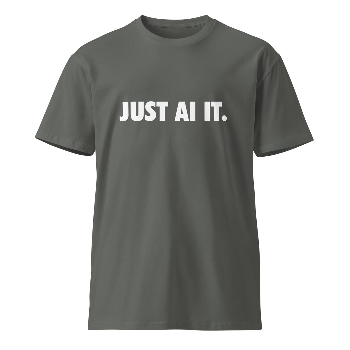 Image of the Premium JUST AI IT. T-Shirt (unisex) Charcoal / M.