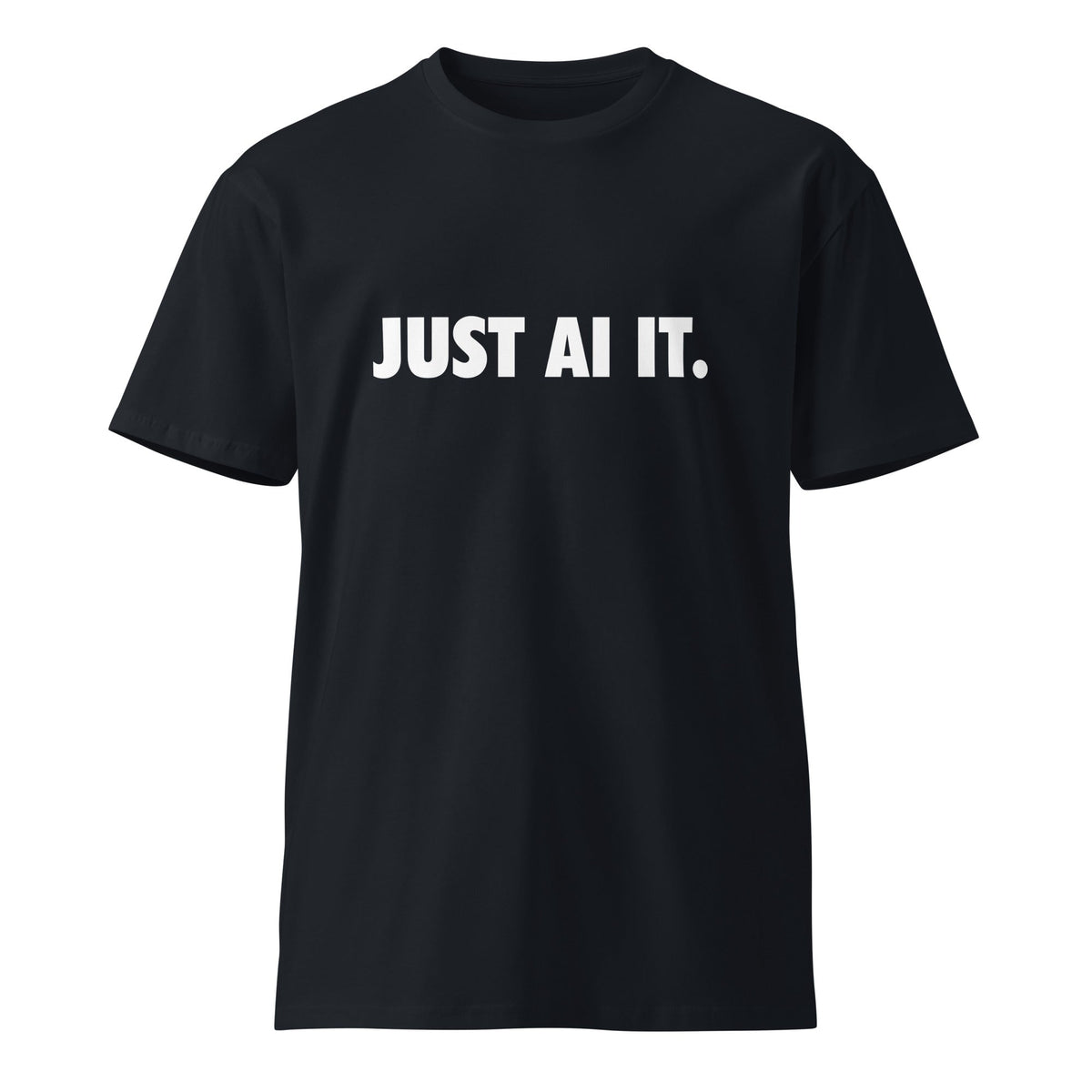 Image of the Premium JUST AI IT. T-Shirt (unisex) Navy / M.