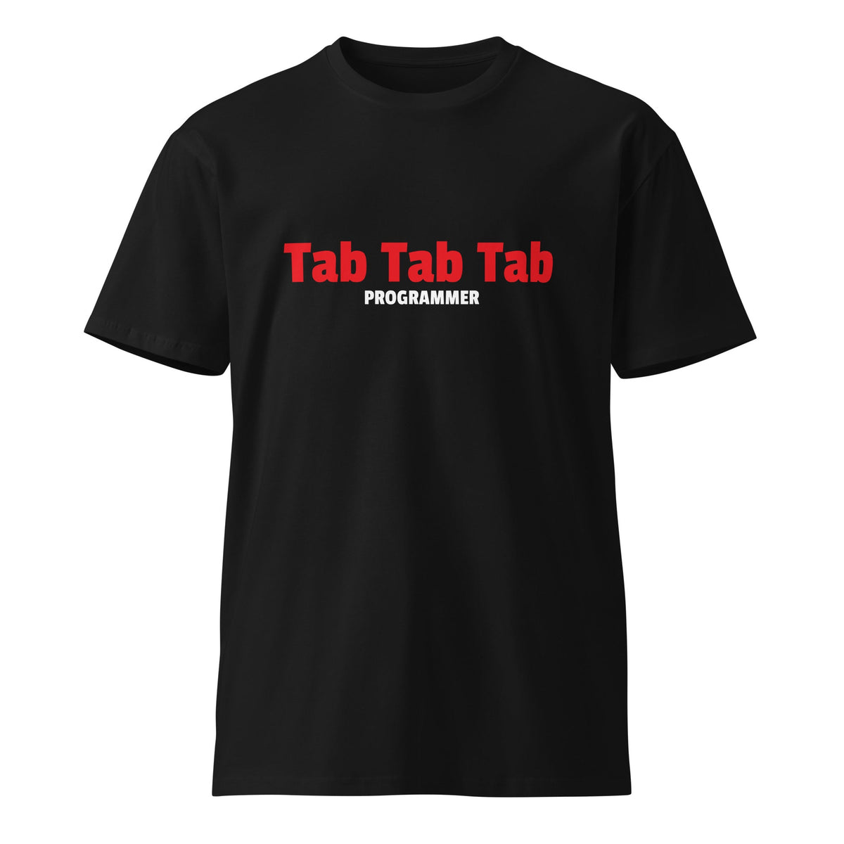 Image of the Premium Tab Tab Tab Programmer T-Shirt (unisex) Black / M.