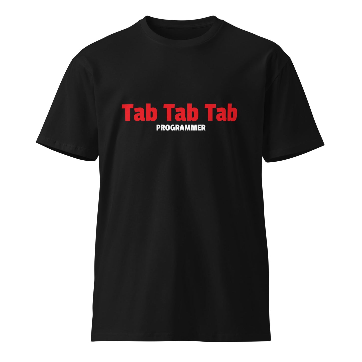 Image of the Premium Tab Tab Tab Programmer T-Shirt (unisex) Black / M.
