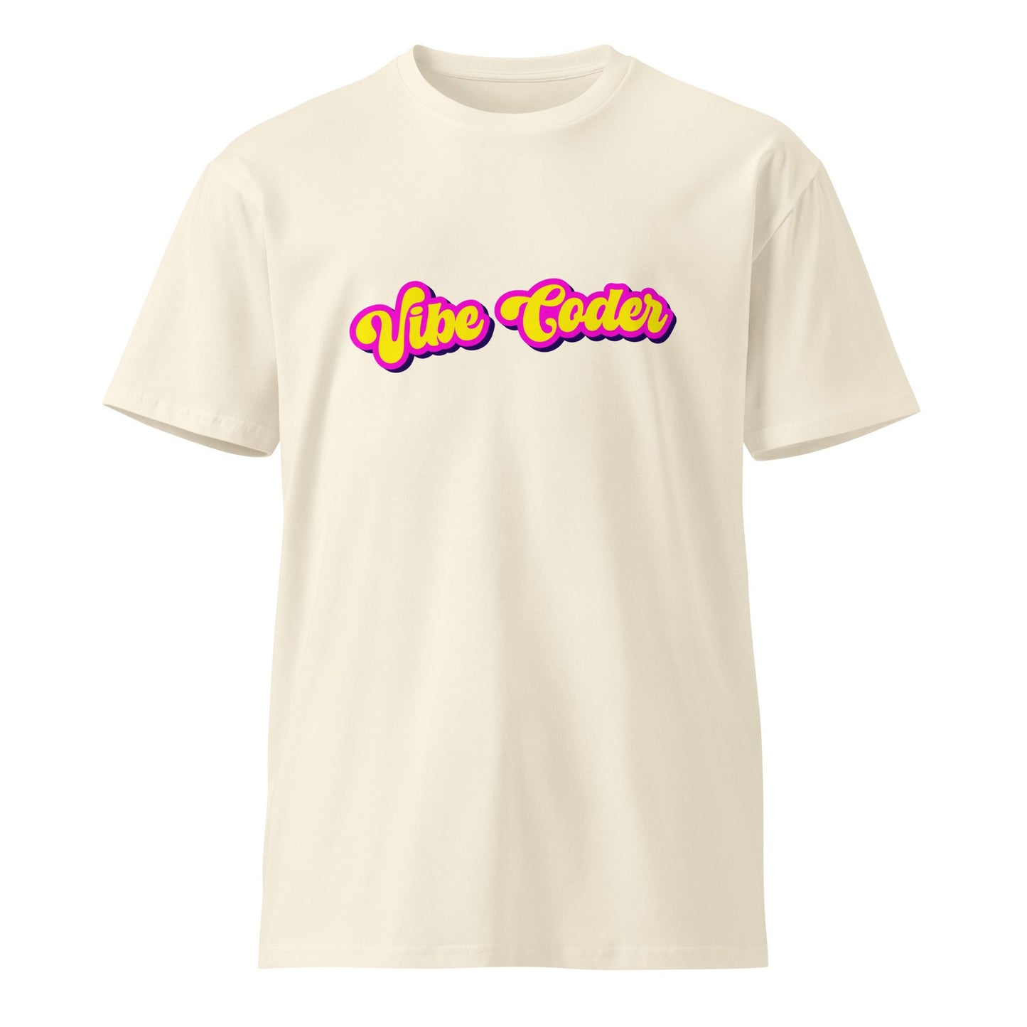 Product mockup photo of the Premium Vibe Coder T Shirt (unisex) Natural / M.