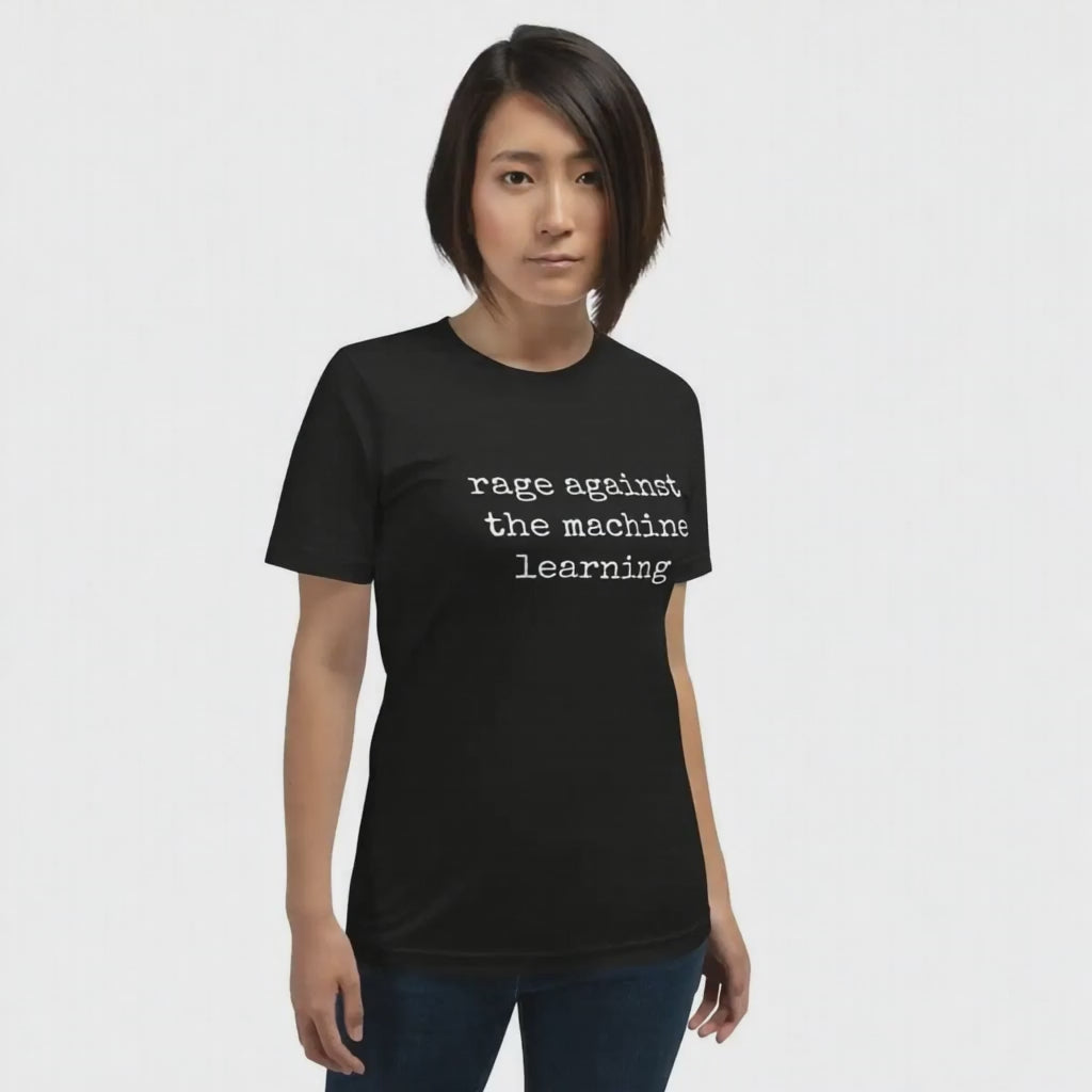 rage against the machine learning T-Shirt (unisex) - AI Store