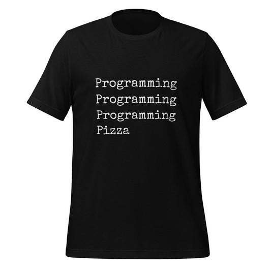 Programming & Pizza T-Shirt (unisex) - AI Store