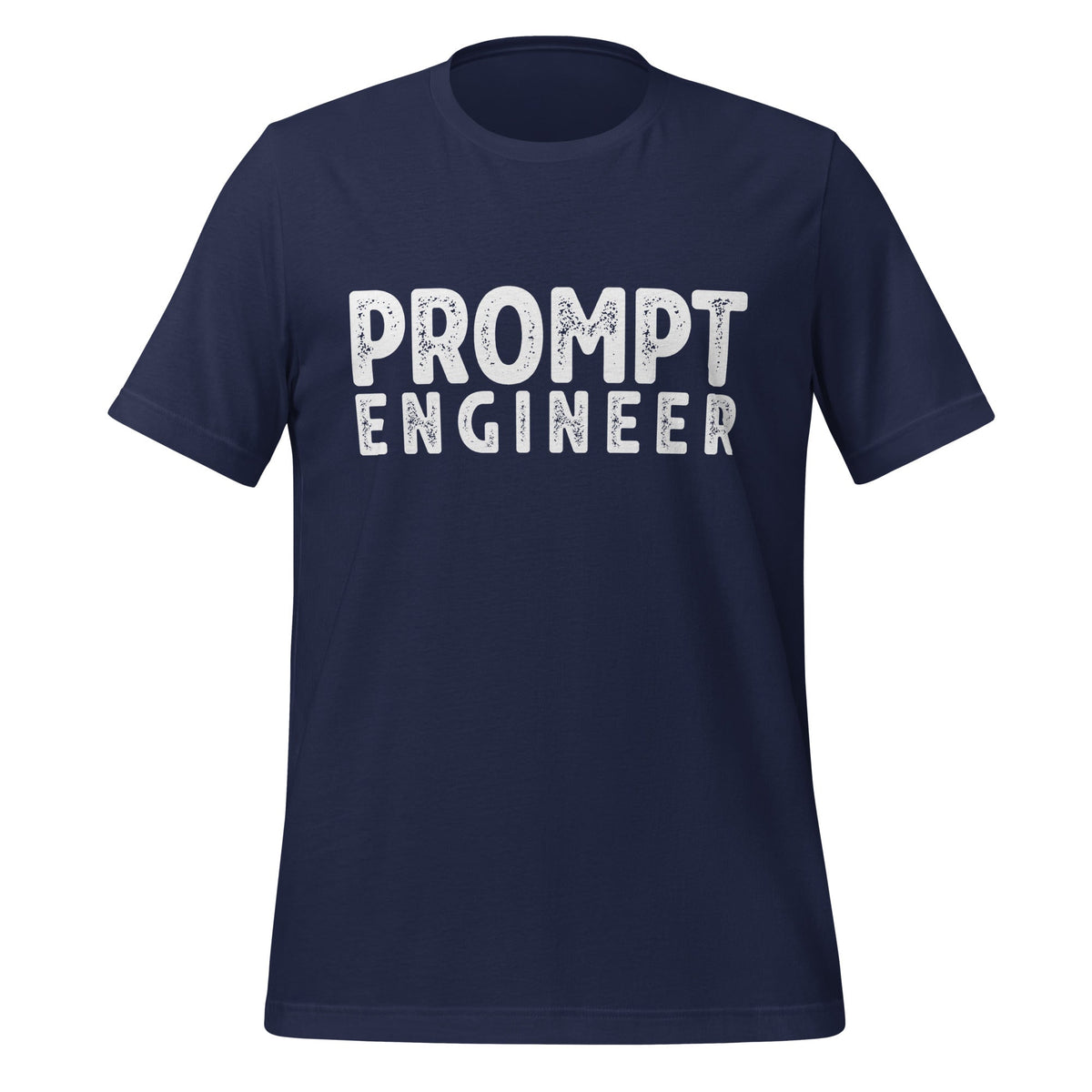 Product mockup photo of the PROMPT ENGINEER T Shirt (unisex) Navy / M.