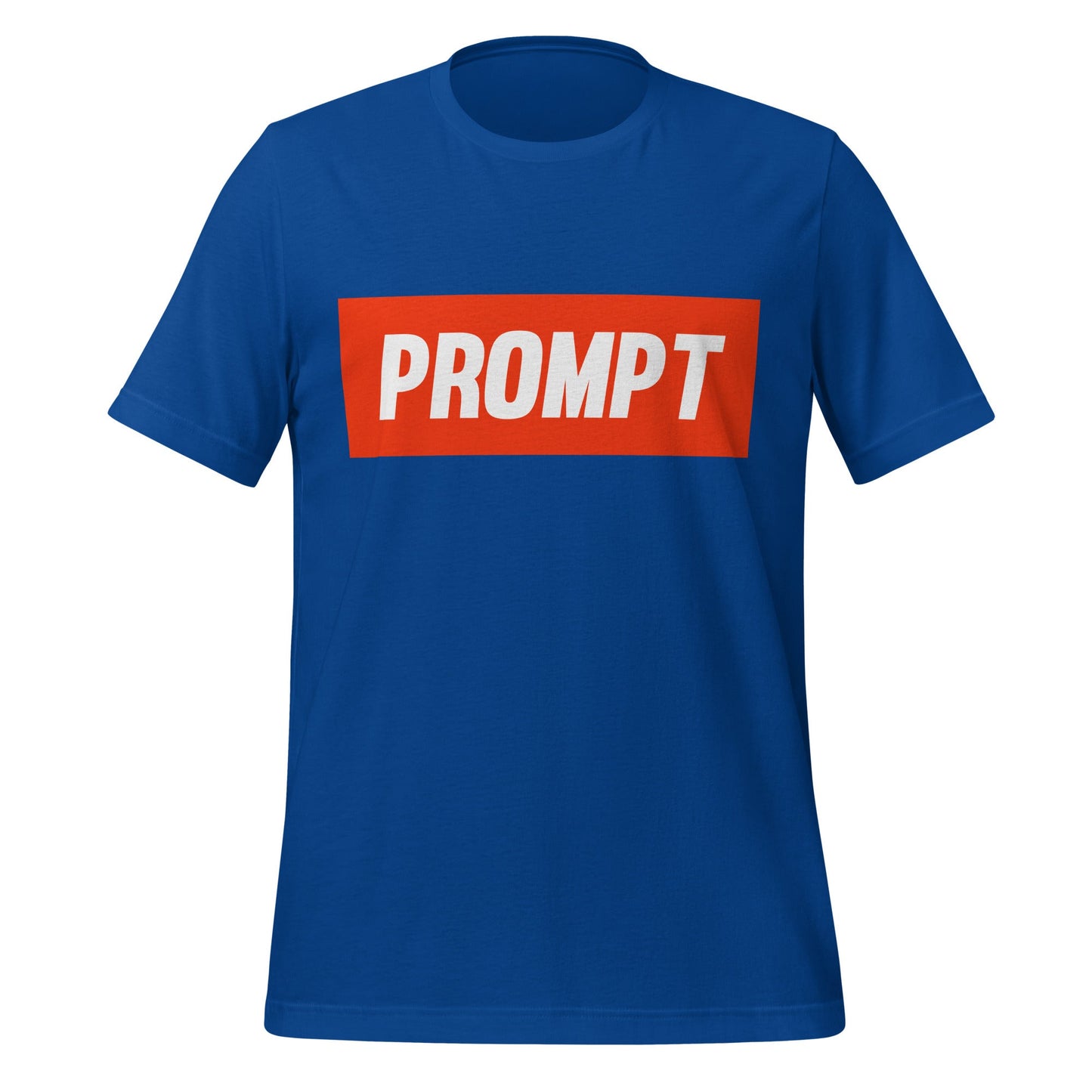 Product mockup photo of the PROMPT T Shirt (unisex) True Royal / M.