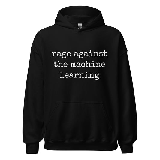 Image of the rage against the machine learning Hoodie (unisex) Black / M.